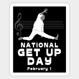 National Get Up Day Magnet